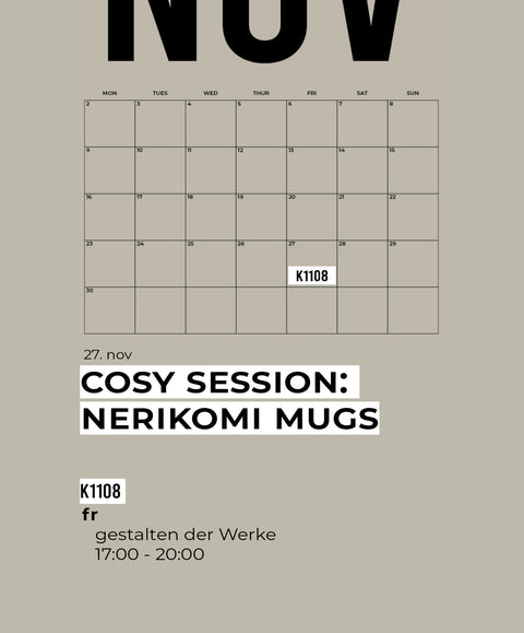 NOV | COSY SESSION | NERIKOMI