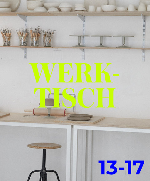 Werktisch | CD2 | 13-17