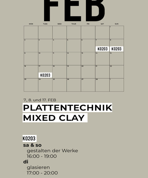 FEBRUAR | PLATTENTECHNIK | MIXED CLAY