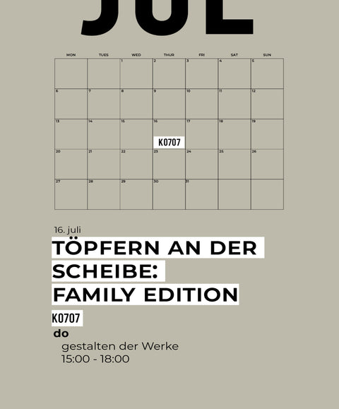 07 JULI | töpferkurs | FAMILY EDITION