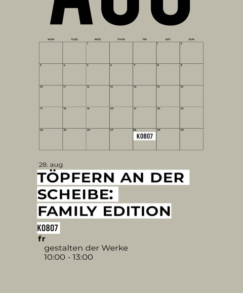 08 AUGUST | töpferkurs | FAMILY EDITION