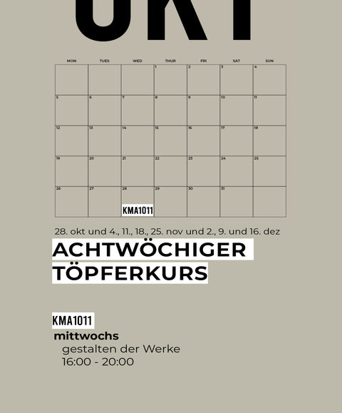 10 OKT NOV DEZ | 8-teiliger töpferkurs